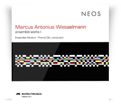 Marcus Antonius Wesselmann  – Ensemble Works 1